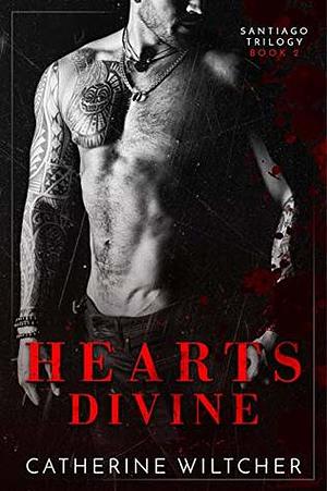 Hearts Divine by Catherine Wiltcher