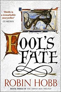 Fool's Fate by Robin Hobb