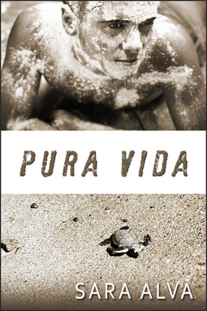 Pura Vida by Sara Alva