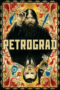 Petrograd by Tyler Crook, Philip Gelatt