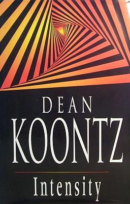 Intensity by Dean Koontz