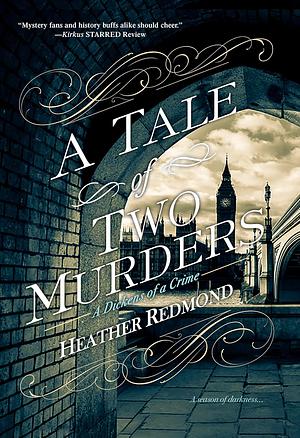 A Tale of Two Murders by Heather Redmond