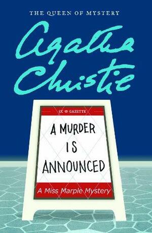 A Murder Is Announced by Agatha Christie