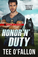 Honor N Duty by Tee O'Fallon