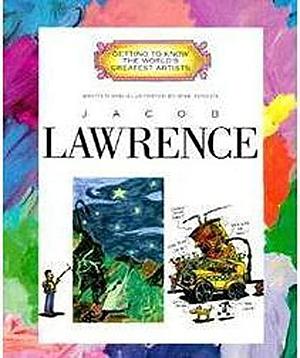 Jacob Lawrence by Jacob LawrenceGetting to know the world's greatest artists, Mike Venezia