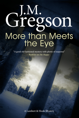 More Than Meets the Eye by J. M. Gregson