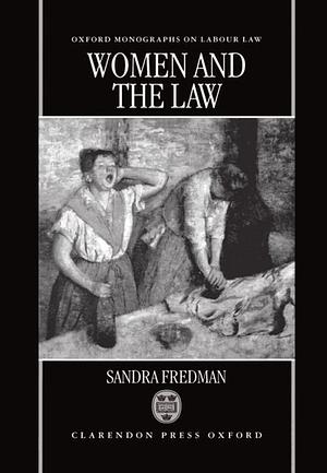 Women and the Law by Sandra Fredman