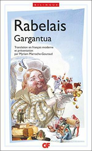 Gargantua by François Rabelais