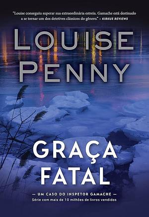 Graça fatal by Louise Penny