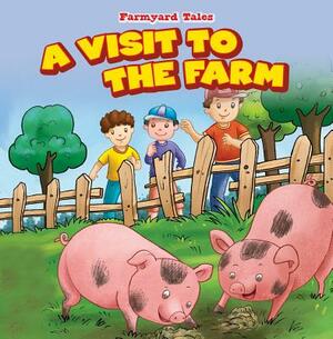 A Visit to the Farm by Patricia Harris
