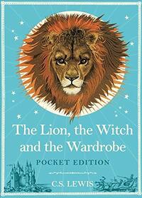 The Lion, the Witch and the Wardrobe by C.S. Lewis