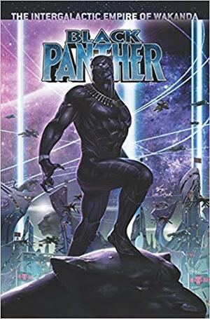 Black Panther, Vol. 3: The Intergalactic Empire of Wakanda by Paul Reinwand, Kev Walker, Jen Bartel, Daniel Acuña, Ta-Nehisi Coates