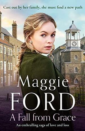 A Fall from Grace by Maggie Ford