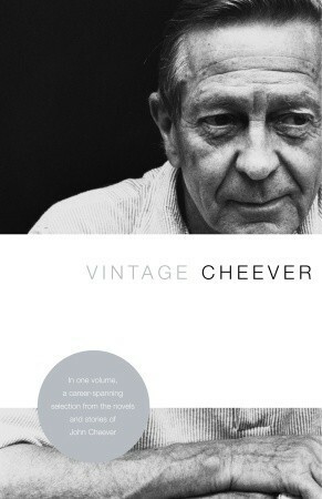 Vintage Cheever by John Cheever