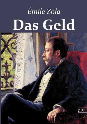 Das Geld by Émile Zola