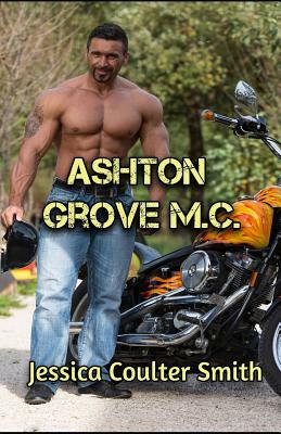 Ashton Grove MC by Jessica Coulter Smith