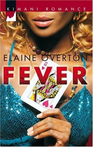 Fever by Elaine Overton