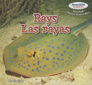 Rays / Las Rayas by Maddie Gibbs