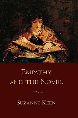 Empathy and the Novel by Suzanne Keen