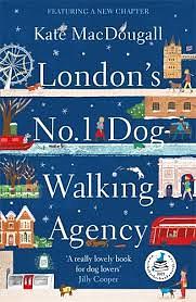 London's Number One Dog Walking Agency by Kate Macdougall