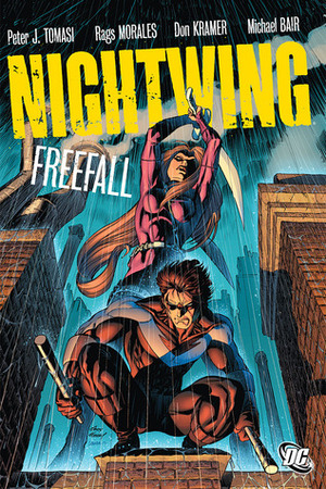 Nightwing: Freefall by Mark Propst, Mark McKenna, Peter J. Tomasi, Sandu Florea, Christian Alamy, Michael Bair, Rags Morales, Don Kramer