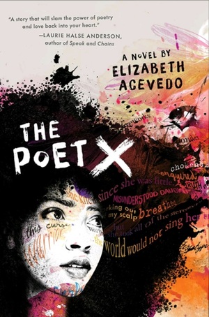 The Poet X by Elizabeth Acevedo