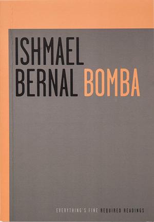 Bomba by Ishmael Bernal