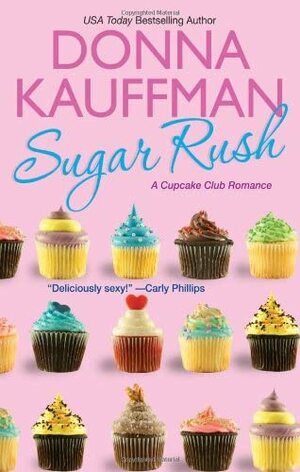 Sugar Rush by Donna Kauffman