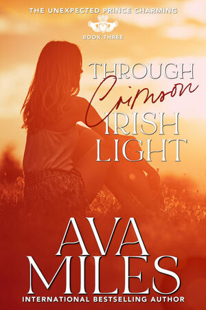 Through Crimson Irish Light by Ava Miles