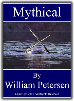 Mythical by William Petersen