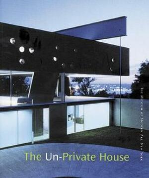 The Un-Private House by Museum of Modern Art (New York), Glenn Lowry