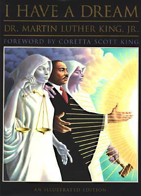 I Have A Dream by Martin Luther King Jr., Diane Dillon