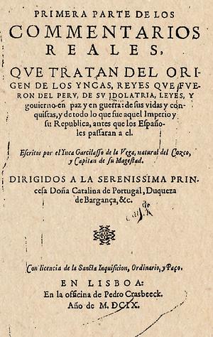 The Royal Commentaries of the Incas and General History of Peru, Abridged by GarciLaso De la Vega by Inca Garcilaso de la Vega