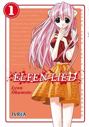Elfen Lied, tomo 1 by Marcelo Vicente, Lynn Okamoto