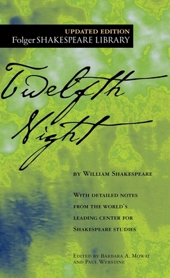 Twelfth Night by William Shakespeare