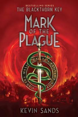 Mark of the Plague, Volume 2 by Kevin Sands