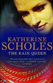 The Rain Queen by Katherine Scholes