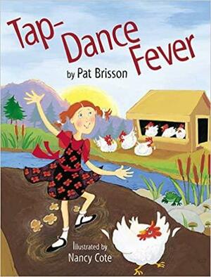 Tap-Dance Fever by Pat Brisson