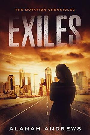 Exiles by Alanah Andrews, Mutation Chronicles