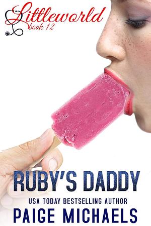 Ruby's Daddy by Paige Michaels