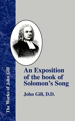 An Exposition of the Book of Solomon's Song by John Gill