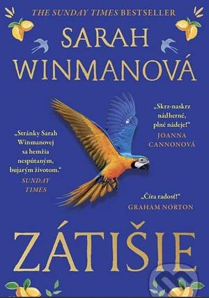 Zátišie by Sarah Winman