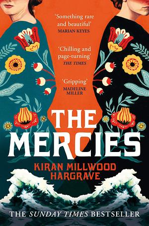 The Mercies: The Bestselling Richard and Judy Book Club Pick by Kiran Millwood Hargrave, Kiran Millwood Hargrave