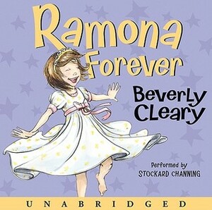 Ramona Forever CD by Stockard Channing, Beverly Cleary