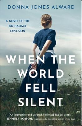 When the World Fell Silent by Donna Jones Alward