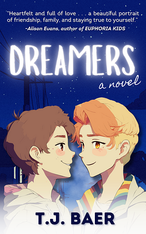 Dreamers by T.J. Baer