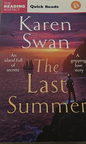 The Last Summer (quick read) by Karen Swan