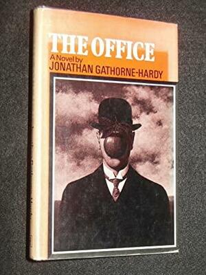 The Office by Jonathan Gathorne-Hardy