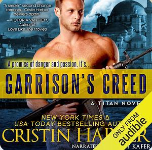 Garrison's Creed by Cristin Harber
