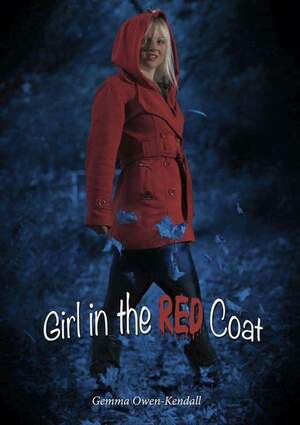 Girl In The Red Coat  by Gemma Owen-Kendall